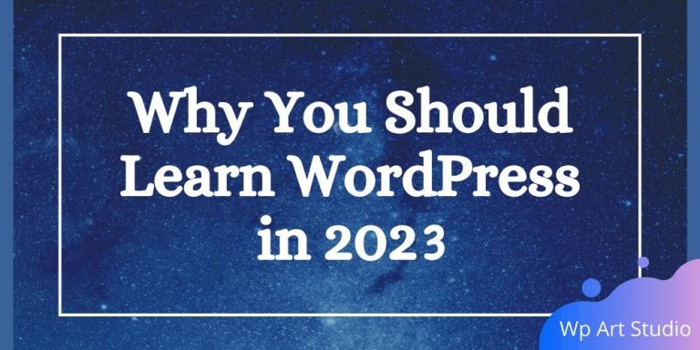Why-You-Should-Learn-Wordpress-in-2023