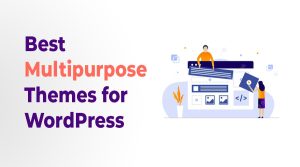 10 Best free Multipurpose theme for WordPress Websites
