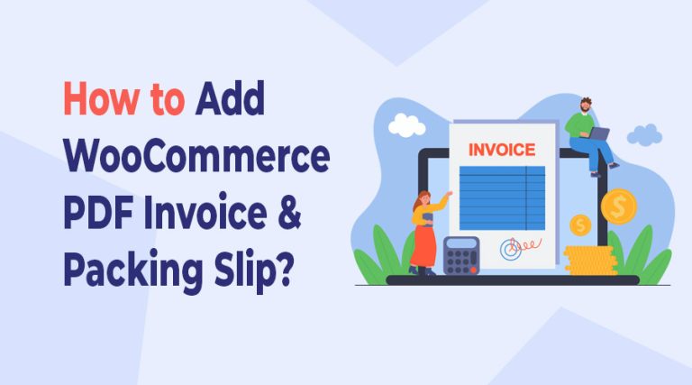 How-to-add-woocommerce-pdf-invoice-and-packing-slip
